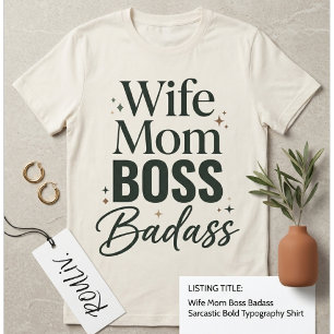 Fru Mamma Chef Badass Sarksastisk Djärv Typografi T Shirt