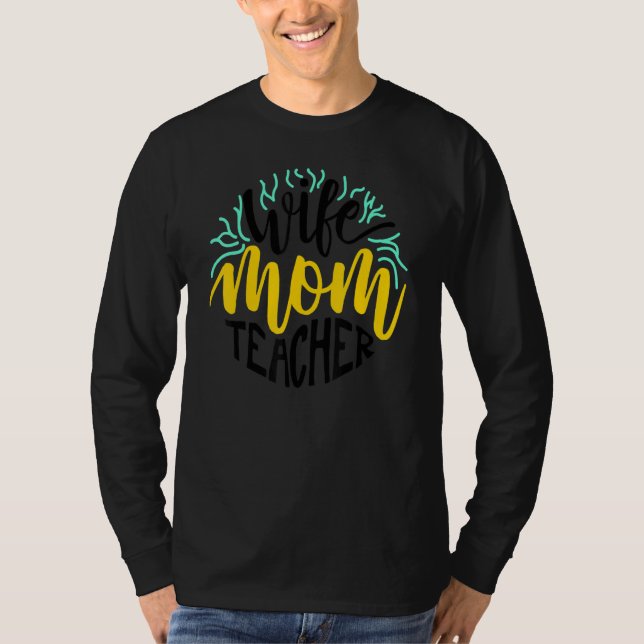 Fru Mamma Lärare  Lärarens dag T Shirt (Framsida)
