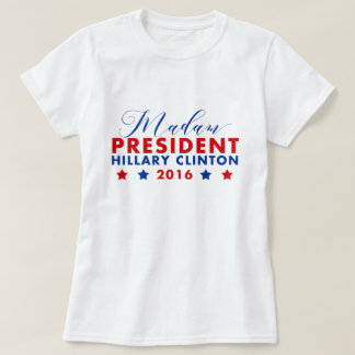 Fru president Hillary Clinton T-shirt