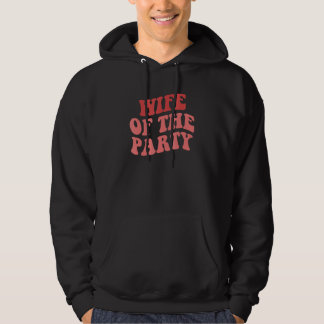 Fru till festen vi gillar att festa Senterparty mö Hoodie