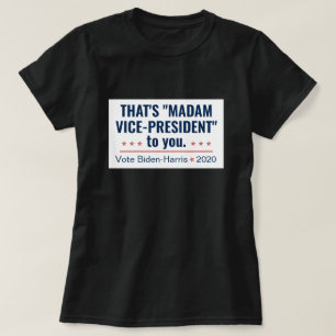 Fru Vice-president Kamala Harris Biden 2020 T Shirt