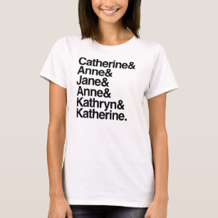 Fruar av kungen Henry VIII T-shirt