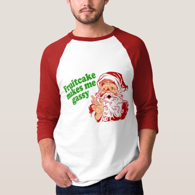 Fruitcake gör mig gas- t shirt (Framsida)