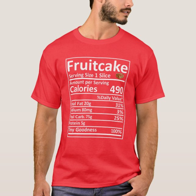 Fruitkaka Näring Livsmedel Facts Funny Thanksgivin T Shirt (Framsida)