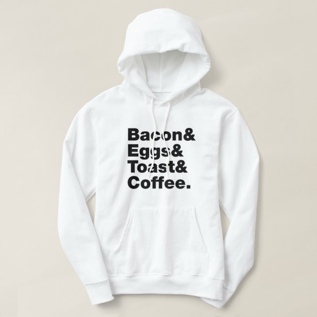 Frukosten (Bacon & Eggs & Toast & Coffee) Hoodie (Design framsida)