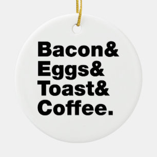 Frukosten (Bacon & Eggs & Toast & Coffee) Julgransprydnad Keramik
