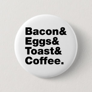 Frukosten (Bacon & Eggs & Toast & Coffee) Knapp