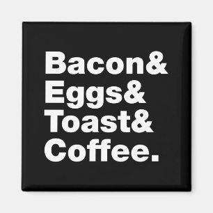 Frukosten (Bacon & Eggs & Toast & Coffee) Magnet