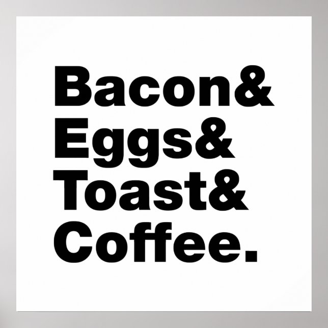 Frukosten (Bacon & Eggs & Toast & Coffee) Poster (Framsidan)