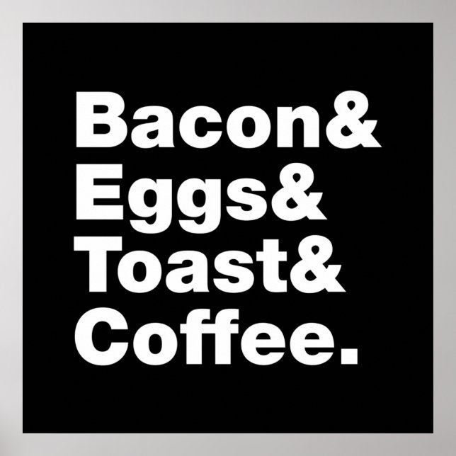 Frukosten (Bacon & Eggs & Toast & Coffee) Poster (Framsidan)
