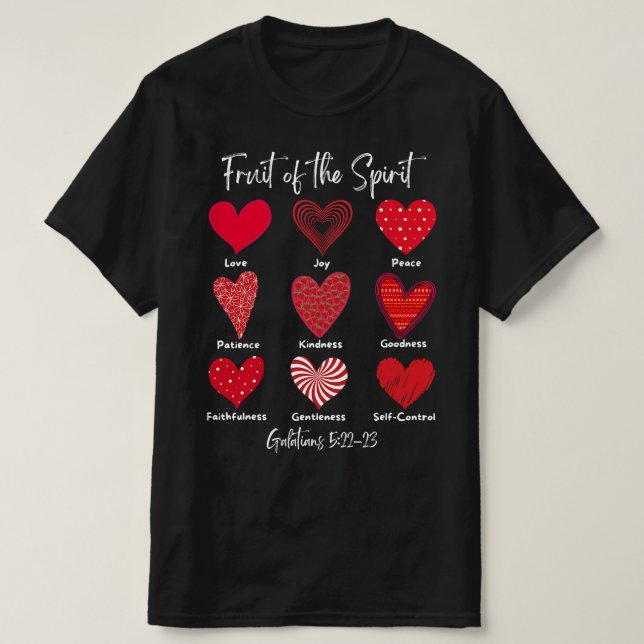 Frukt av galatianerna 5 22 23 Lycklig Valent T Shirt (Design framsida)