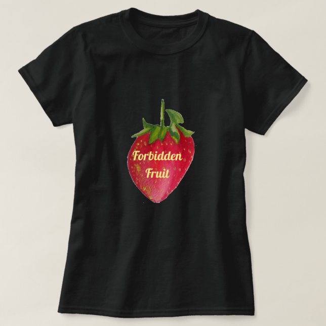 Frukt för jordgubbe för förbjuden fruktslogan t shirt (Design framsida)