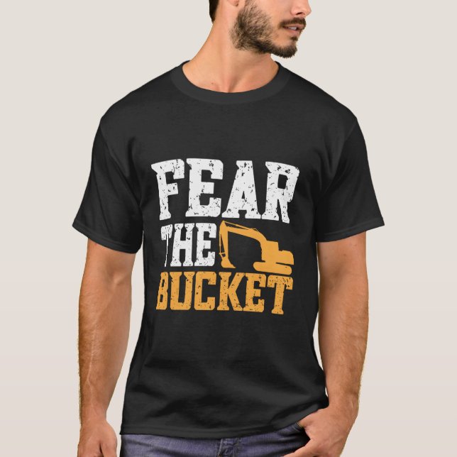Frukta att Bucket Excavator Digger Backhoe är tung T Shirt (Framsida)