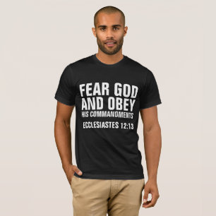 FRUKTA GOD OCH OBEY HANS KOMMENTARER Christian Tee Shirt