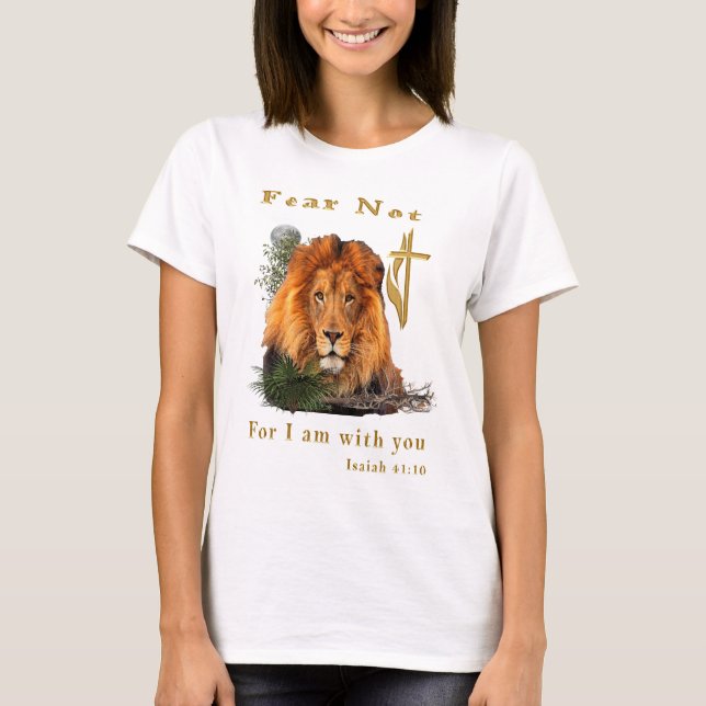 Frukta icke, ty jag är med dig t shirt (Framsida)