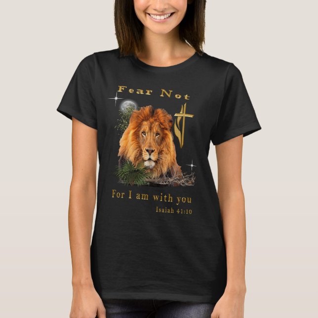 Frukta icke, ty jag är med dig t shirt (Framsida)