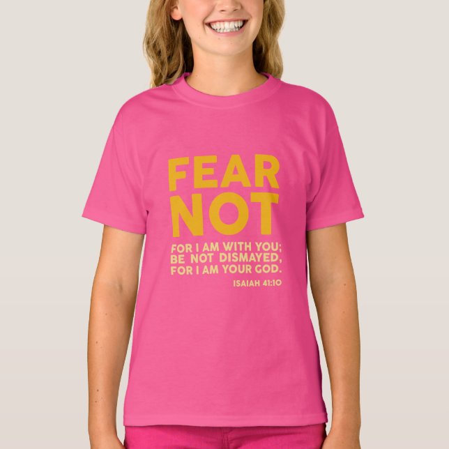 Frukta icke, ty jag är med dig t shirt (Framsida)