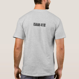 Frukta ingenting Jesaja 41:10 T Shirt