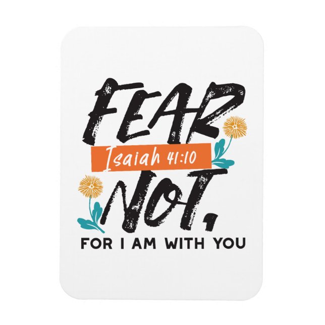 Frukta inte Isaiah Bible Verse Inspirational Desig Magnet (Vertikal)