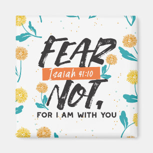 Frukta inte Isaiah Bible Verse Inspirational Desig Magnet