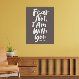 FRUKTA INTE, jag är med dig Religiösa Faith Jesus Poster
