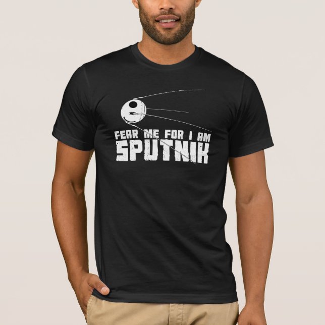 Frukta mig för den I-förmiddagSputnik T-tröja T-shirt (Framsida)