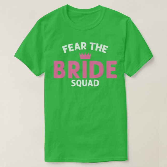 Frukta premien för Bride Squad Bröllop T Shirt (Design framsida)