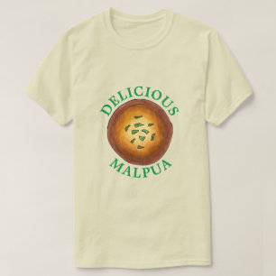 Fruktansvärda malpua indisk pancake Mithai Sweets T Shirt