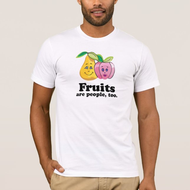 Frukter är folk för t shirt (Framsida)