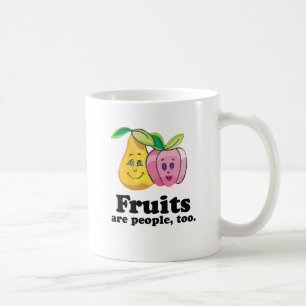 Frukter är också människor kaffemugg