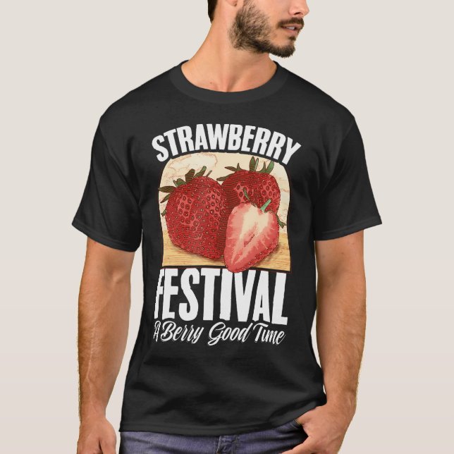 Fruktjordgubbsfestivalen Jordgubbar Frukt Älskare T Shirt (Framsida)