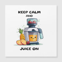 Fruktjuicepress Keep Calm And Juice Hälsa