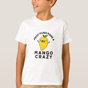 Fruktpuns gör en Mango Crazy Funny Food Pun T Shirt