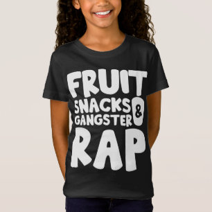 FruktSnacks och Gangster Rap T Shirt