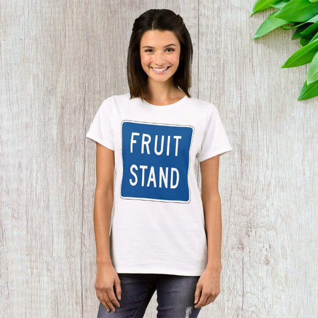 Fruktstånd Vägschild T Shirt (Skapare uppladdad)