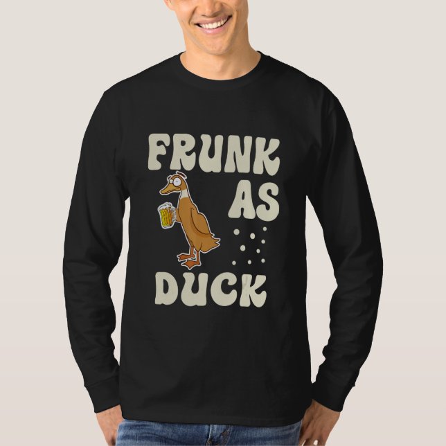 Frunk Som Anka   Gummianka Drickmeme Humor 2 T Shirt (Framsida)