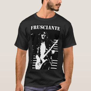 Frusciante T Shirt