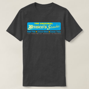FRUSCO'S STEAKS PHILADELPHIA T SHIRT