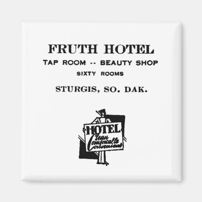 Fruth Hotel, Sturgis, S.D., Magnet (Framsidan)