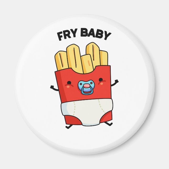 Fry Baby Funny Fransk Fries Pun Magnet (Framsidan)