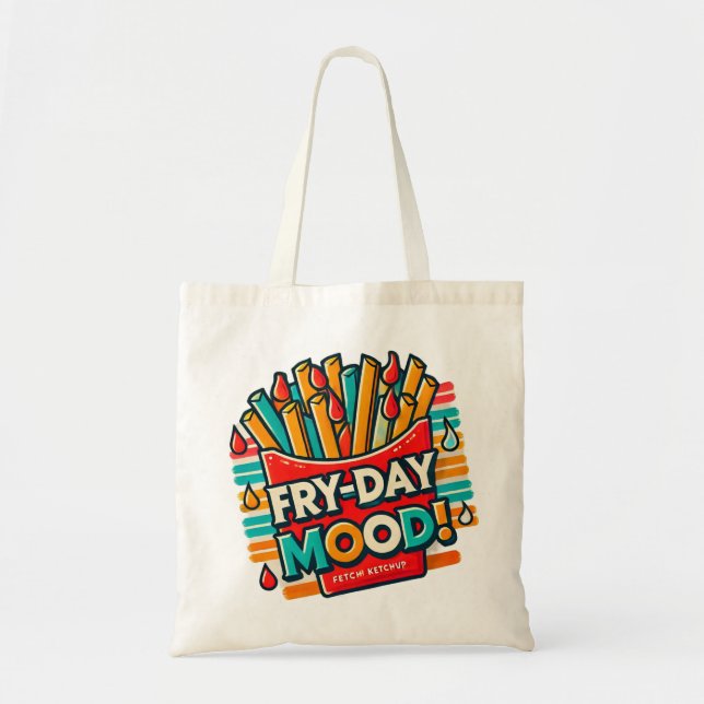 Fry-day Mood Tote Bag - Roligt och färgstark desig Tygkasse (Framsidan)