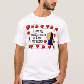 Frybread kärlekTshirt T Shirt