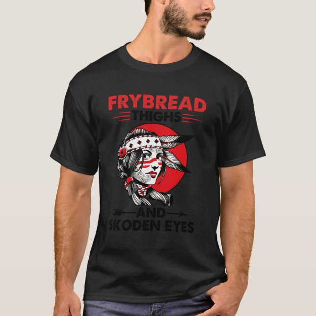 Frybröd, lår och Skoden Ögon T Shirt (Framsida)