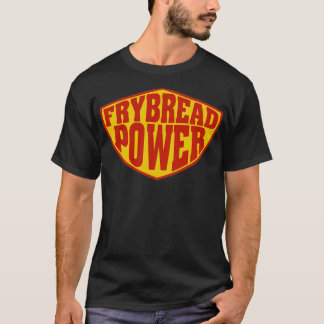 Frybröd Power  T Shirt