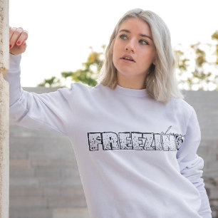 Frysa alltid sötskjorta t shirt