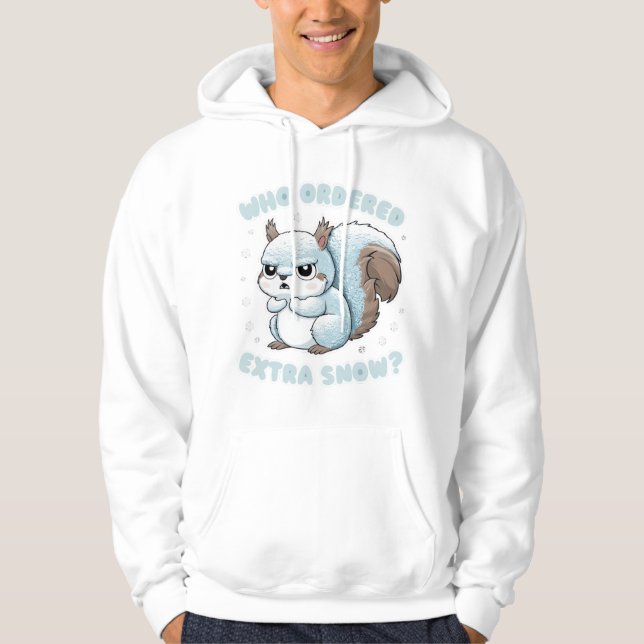 Fryst ekorre - vem beställde Extra Snö? Hoodie (Framsida)