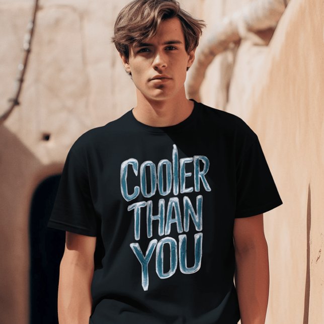 Fryst Ice Ord Art - Kylare än du T Shirt (Skapare uppladdad)