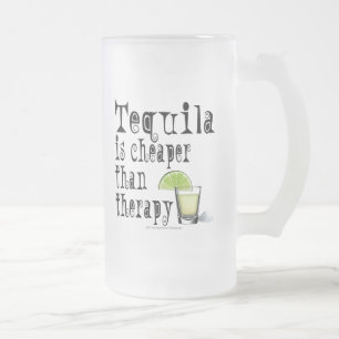 FRYST STEIN MUGG - TEQUILA, CHEAPER ÄN TERAPI