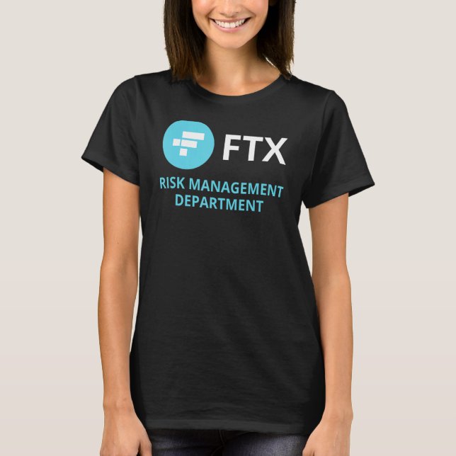 FTX Risk Management Department T Shirt (Framsida)
