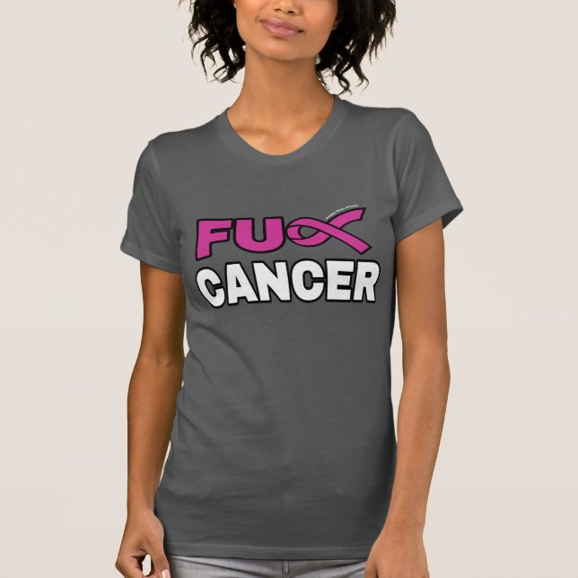 FU CANCER ... bröstcancer T Shirt (Framsida)